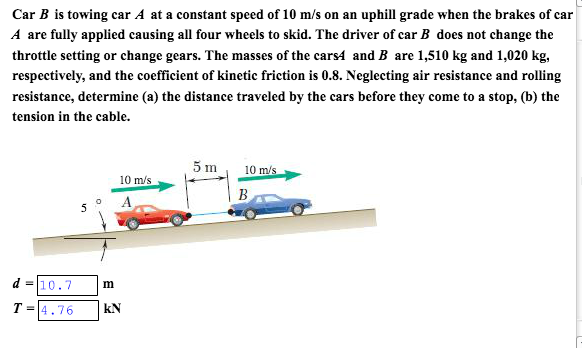 Solved Car B Is Towing Car A At A Constant Speed Of 10 M/s | Chegg.com