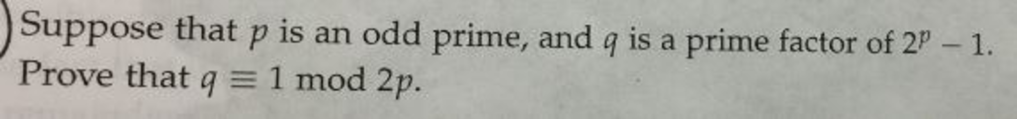 Solved Suppose That P Is An Odd Prime, And Q Is A Prime | Chegg.com