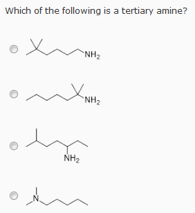 Solved Which of the following is a tertiary amine? | Chegg.com