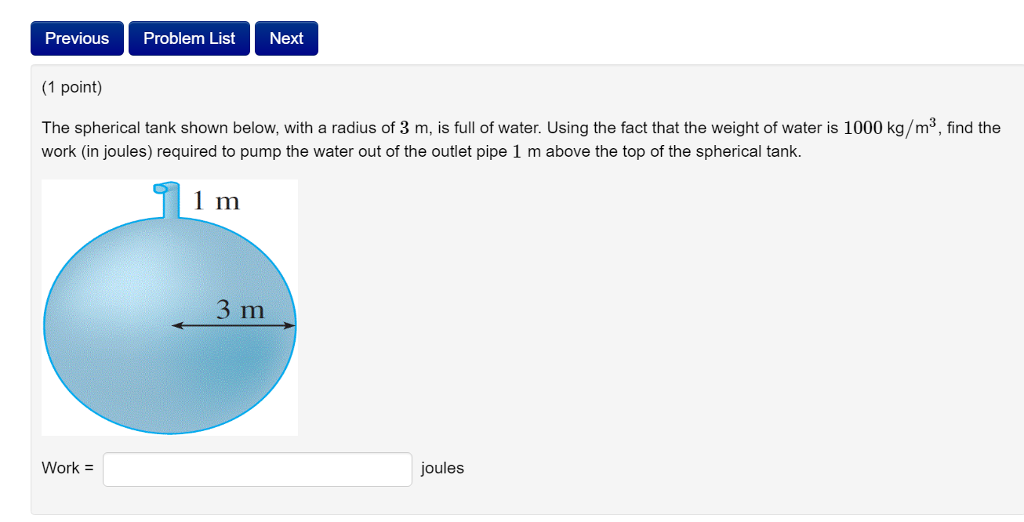 Solved The spherical tank shown below, with a radius of 3 M,
