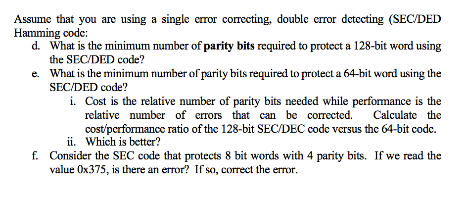 Solved Assume that you are using a single error correcting, | Chegg.com