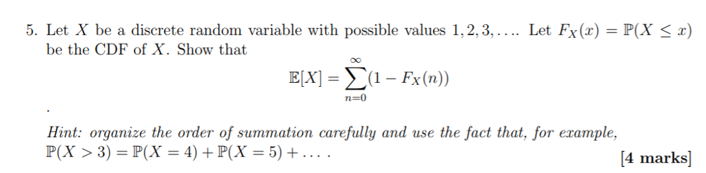 Solved 5. Let X be a discrete random variable with possible | Chegg.com