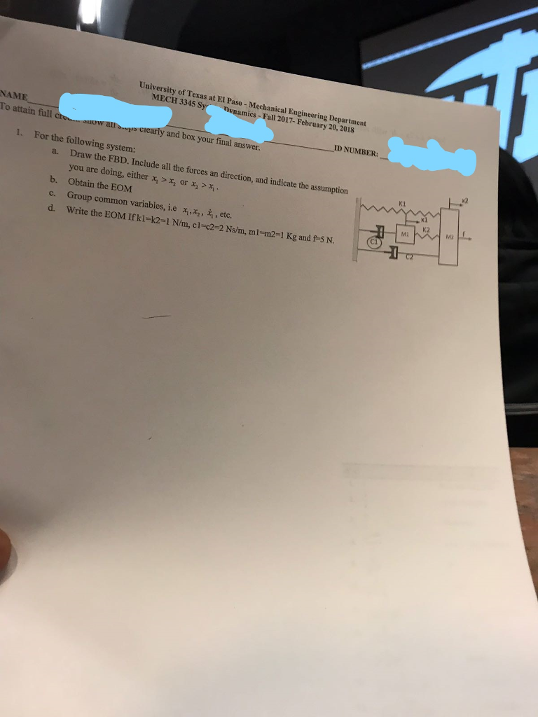 Solved University of Texas at El Paso Mechanical