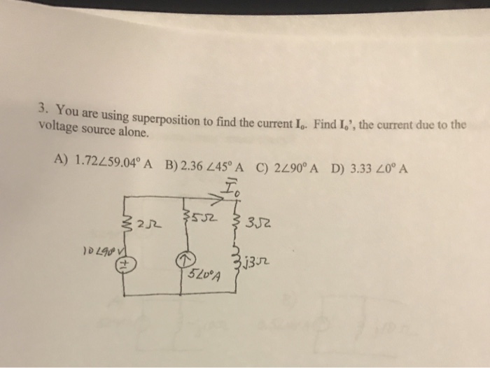 Solved You Are Using Superposition To Find The Current I_0. | Chegg.com