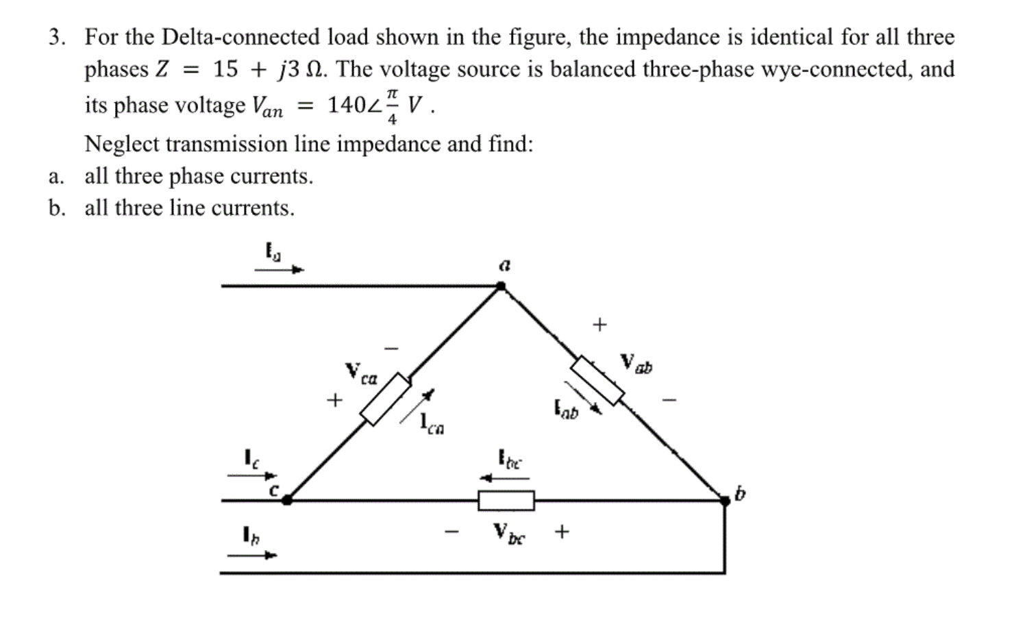 Solved 3 For The Delta Connected Load Shown In The Figure 