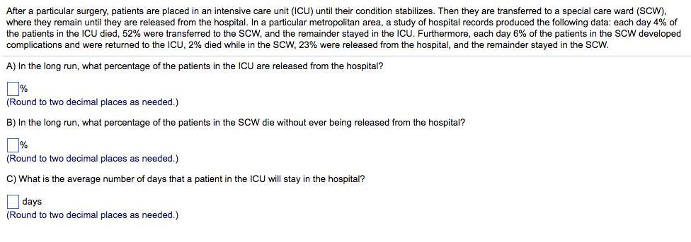 solved-after-a-particular-surgery-patients-are-placed-in-an-chegg