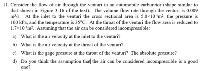 Solved 11. Consider the flow of air through the venturi in | Chegg.com