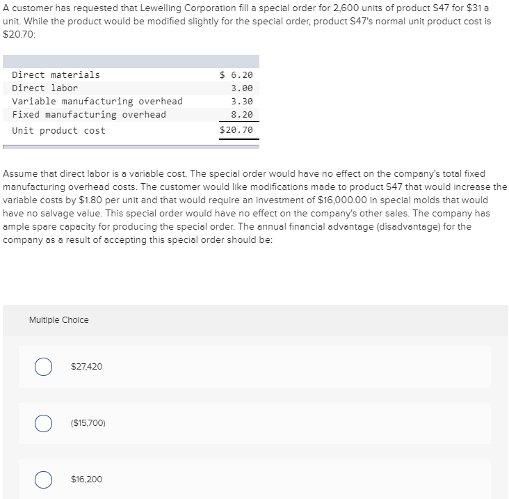Solved A customer has requested that Lewelling Corporation | Chegg.com