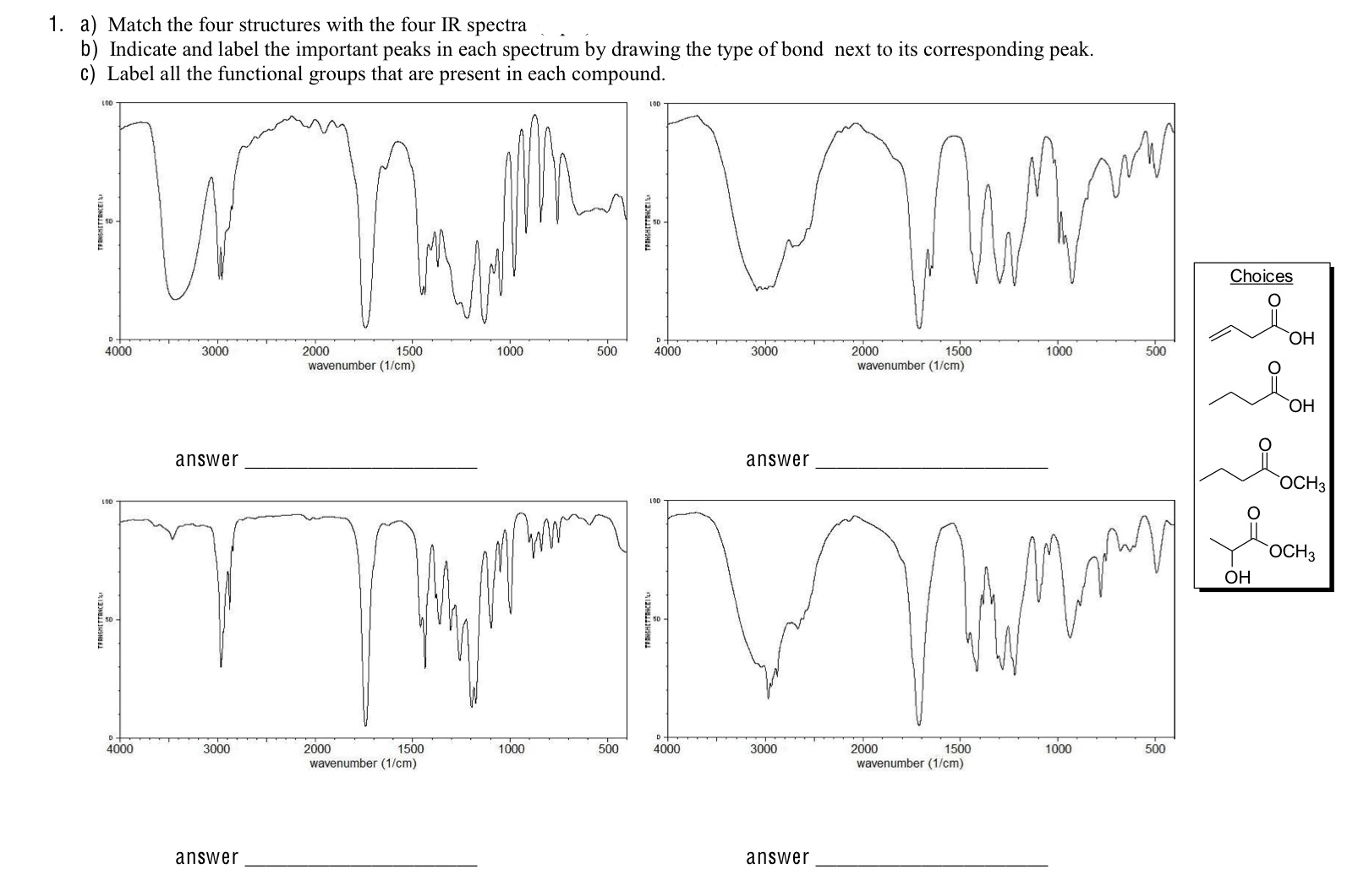 Solved A Match The Four Structures With The Four Ir Spectra 0243