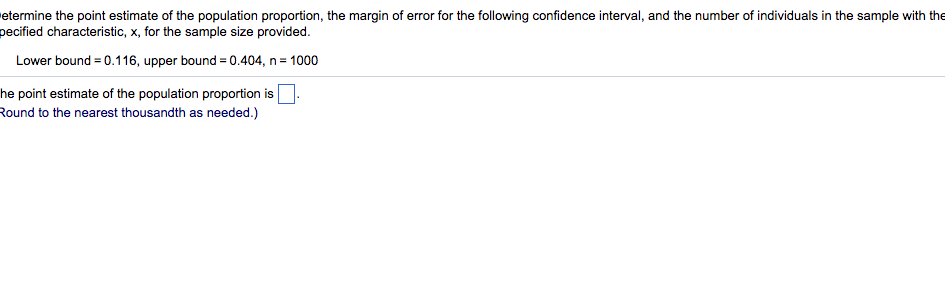 solved-determine-the-point-estimate-of-the-population-chegg