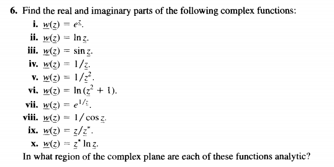 Solved Find the real and imaginary parts of the following | Chegg.com