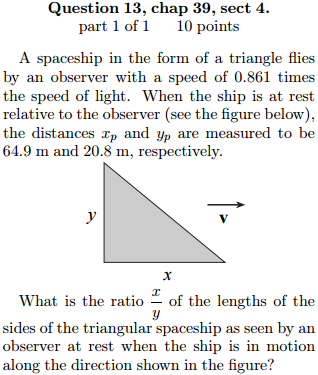 Solved A Spaceship In The Form Of A Triangle Flies By An | Chegg.com