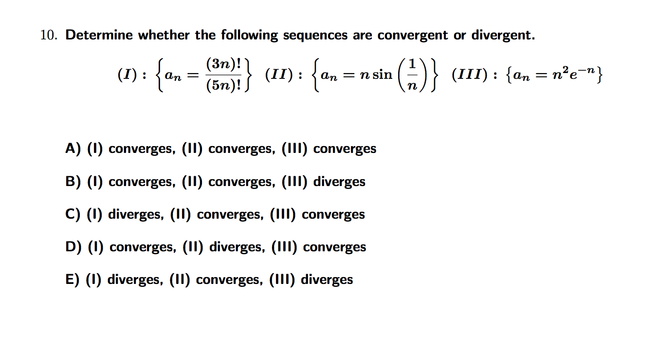 Solved Determine Whether The Following Sequences Are | Chegg.com