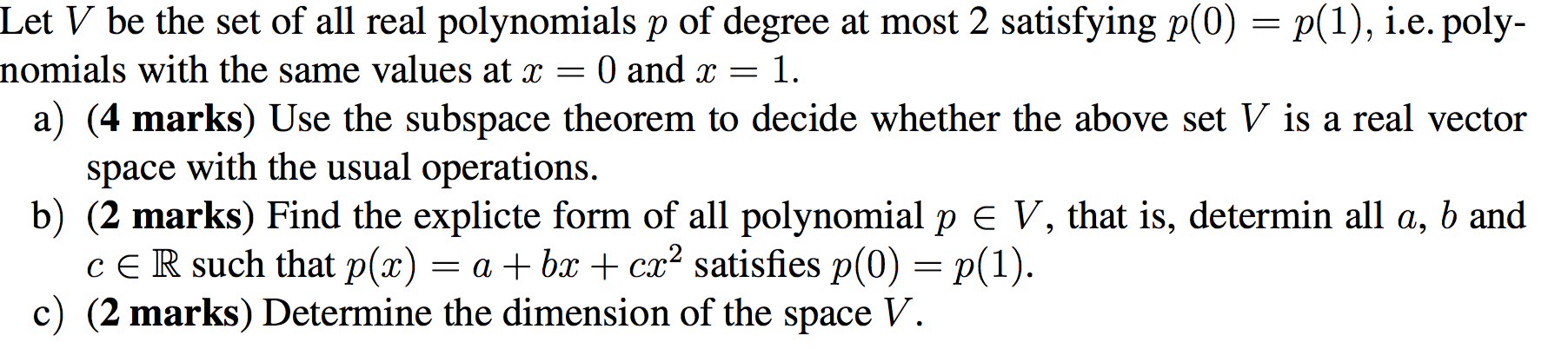 Solved Let V be the set of all real polynomials p of degree | Chegg.com