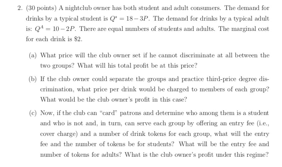 solved-2-30-points-a-nightclub-owner-has-both-student-and-chegg