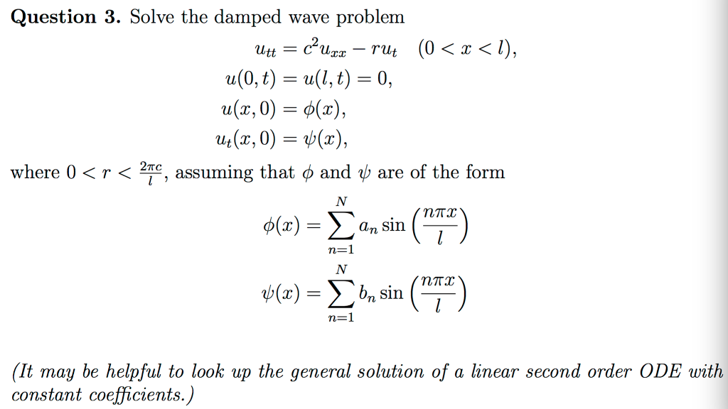 Solve the damped wave problem u_tt = c^2u_xx - ru_t | Chegg.com