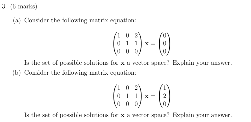 solved-3-6-marks-a-consider-the-following-matrix-chegg