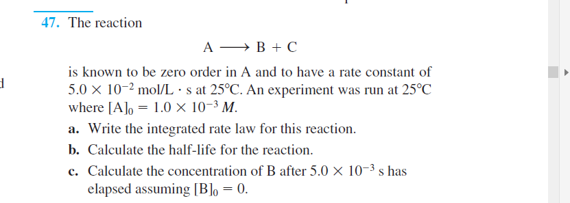 Solved The Reaction A Rightarrow B + C Is Known To Be | Chegg.com