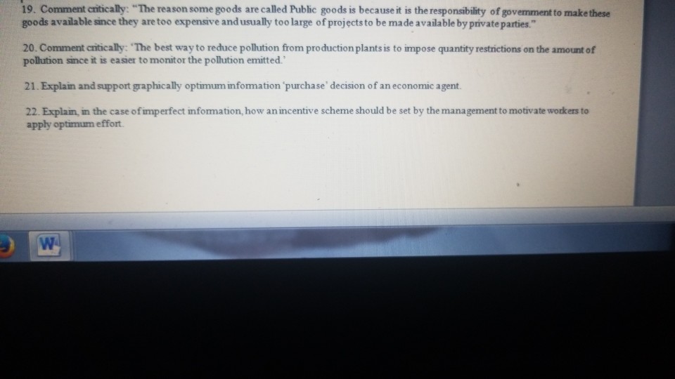 Solved 19 Comment Cnitically The Reason Some Goods Are Chegg