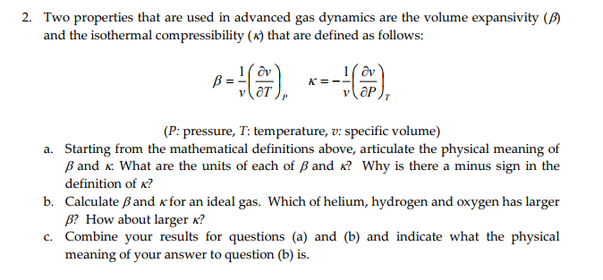 Solved 2. Two properties that are used in advanced gas | Chegg.com