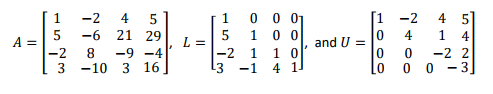 Solved 7. Verify that the given L and U give the LU | Chegg.com