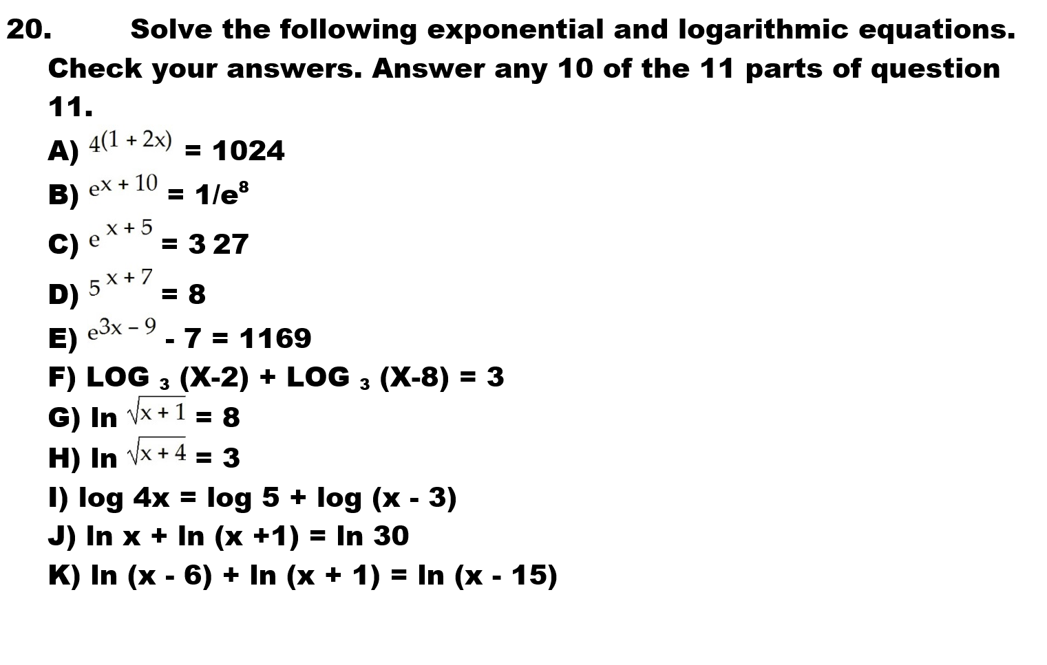 Solved Solve the following exponential and logarithmic | Chegg.com