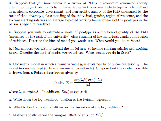 Suppose That You Have Access To A Survey Of PhD s In Chegg