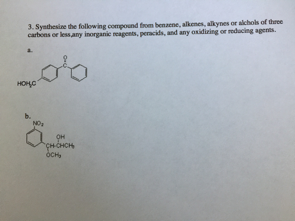 Solved Synthesize the following compound from benzene, | Chegg.com