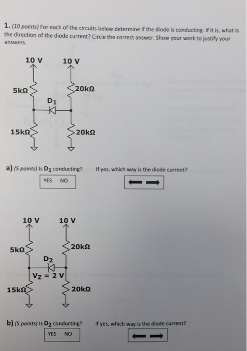 Solved For Each Of The Circuits Below Determine If The Diode | Chegg.com