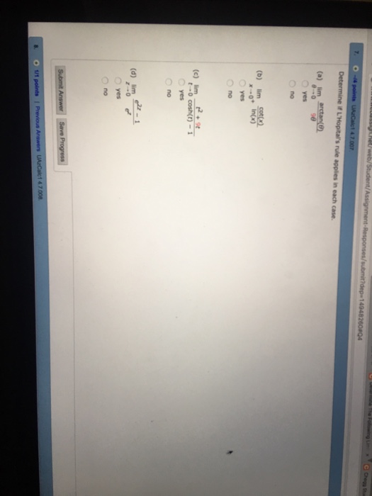 Solved: Determine If L'Hopital's Rule Applies In Each Case... | Chegg.com