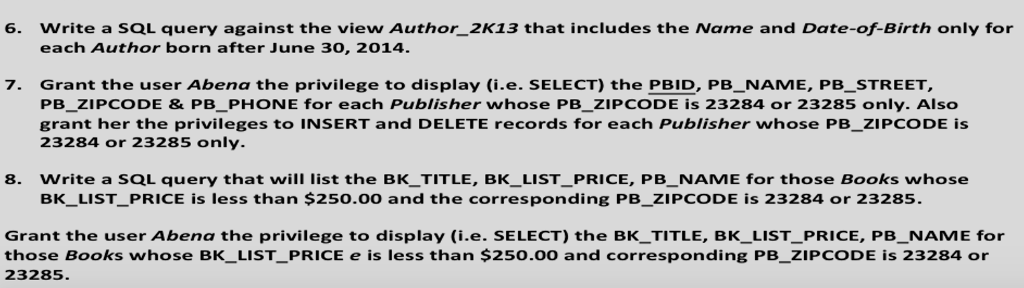 Solved Write a SQL query against the view Author_2K13 that | Chegg.com