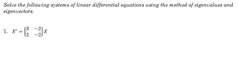 Solved Solve the following systems of linear differential | Chegg.com