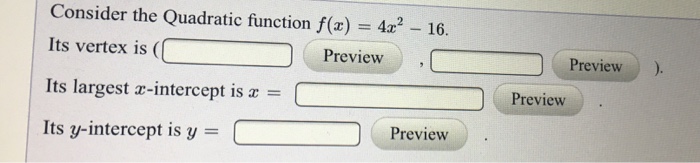 solved-consider-the-quadratic-function-f-x-4x-2-16-its-chegg