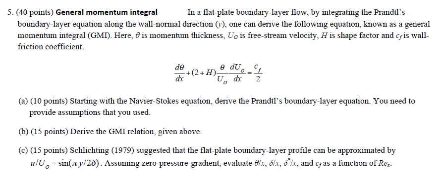 5. (40 points) General momentum integral In a | Chegg.com