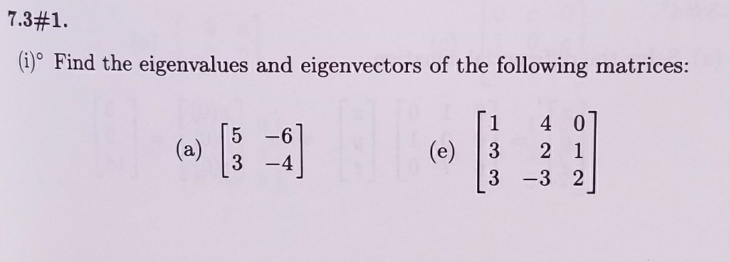 Solved () Find the eigenvalues and eigenvectors of the | Chegg.com