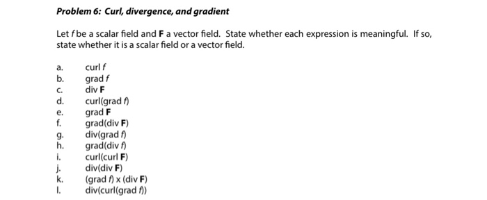 Solved Let F Be A Scalar Field And F A Vector Field State