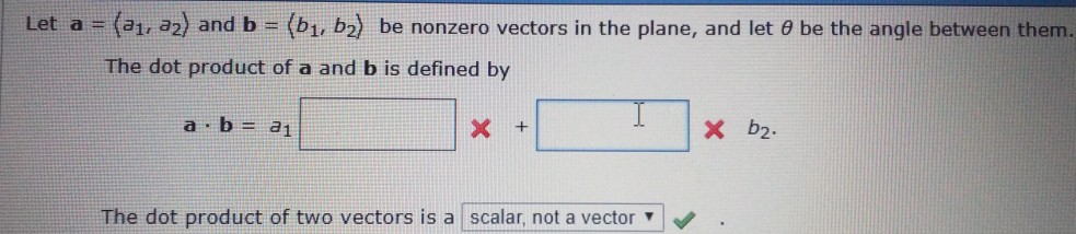 Solved Let A = (a1, A2) And B-(b1, B2) Be Nonzero Vectors In | Chegg.com