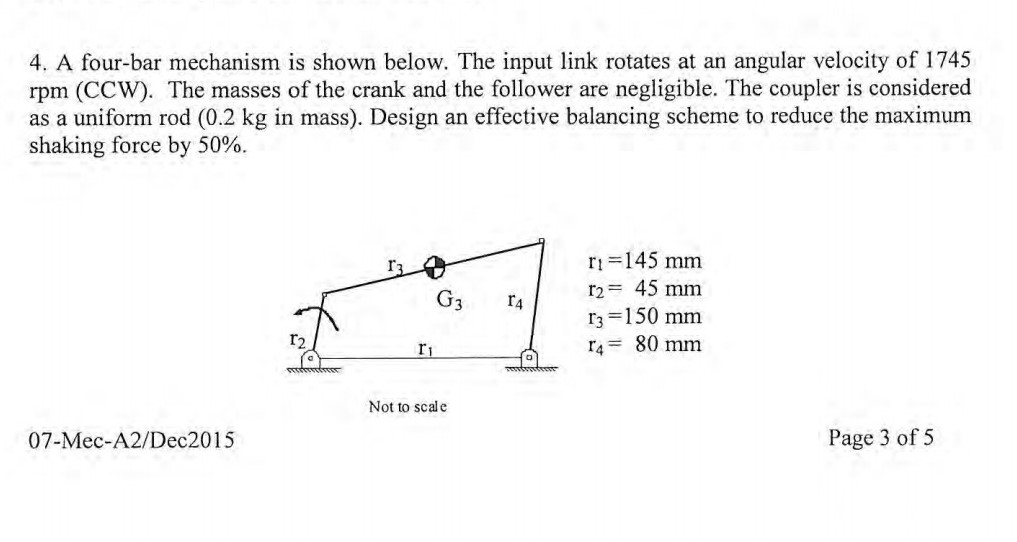 Solved 4. A fourbar mechanism is shown below. The input