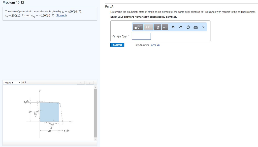 Solved The State Of Plane Strain On An Element Is Given By | Chegg.com