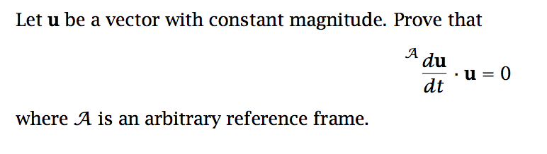 Solved Let u be a vector with constant magnitude. Prove that | Chegg.com