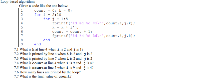 Solved Loop-based algorithms Given a code like the one | Chegg.com