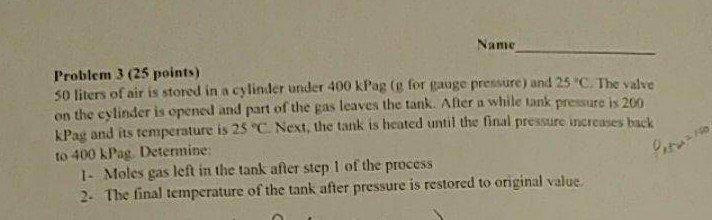 Solved Name lProblem 3 (25 points) 50 liters of air is | Chegg.com