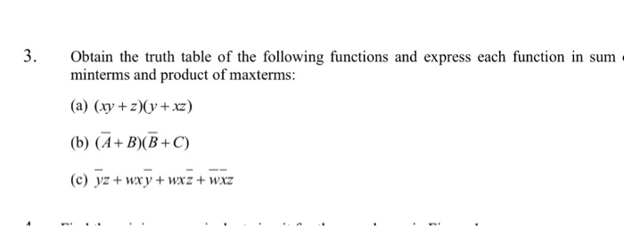 Solved Obtain The Truth Table Of The Following Functions And | Chegg.com