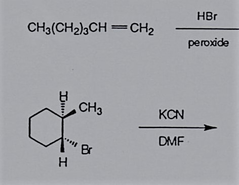 Solved HBr CH3(CH2)3CH CH2 peroxide CH KCN DMF Br | Chegg.com