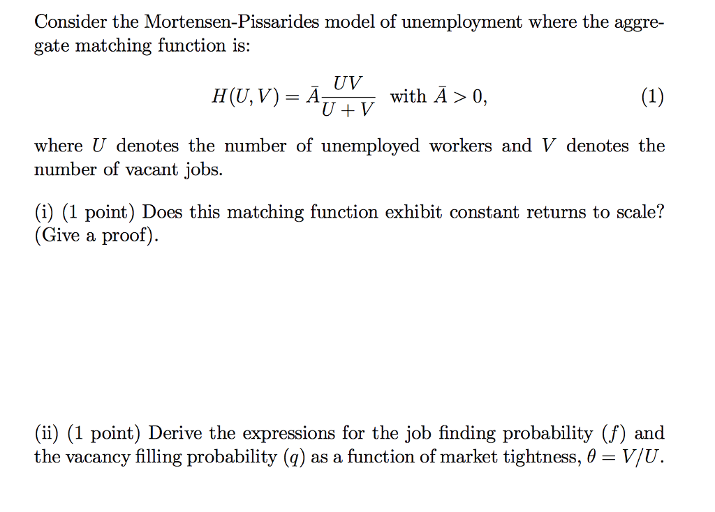 Solved Consider the Mortensen-Pissarides model of | Chegg.com