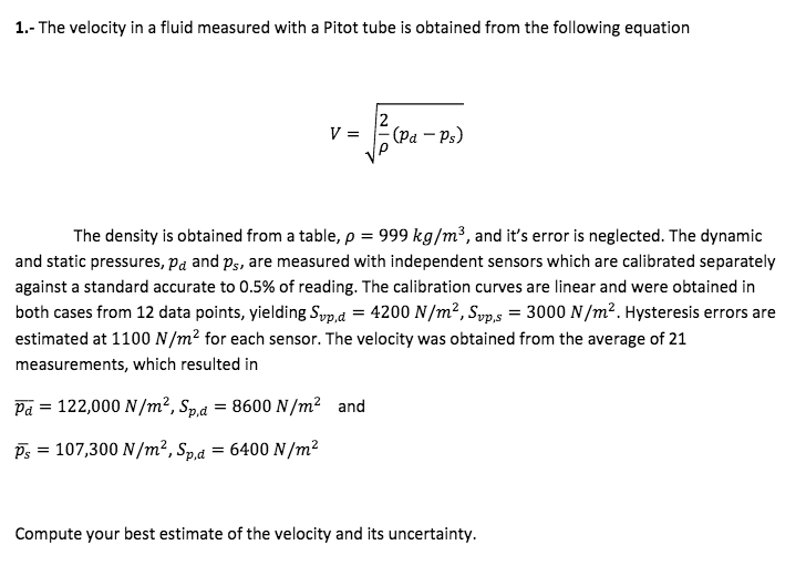 the-velocity-in-a-fluid-measured-with-a-pitot-tube-is-chegg