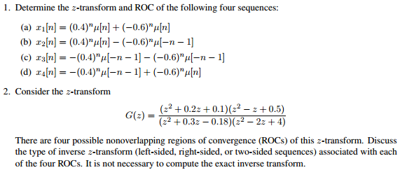1. Determine the z-transform and ROC of the following | Chegg.com