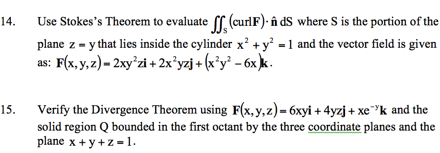 Use Stokess Theorem To Evaluate Curlfmiddot N Ds 3651