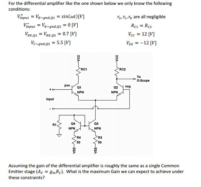 Solved For the differential amplifier like the one shown | Chegg.com
