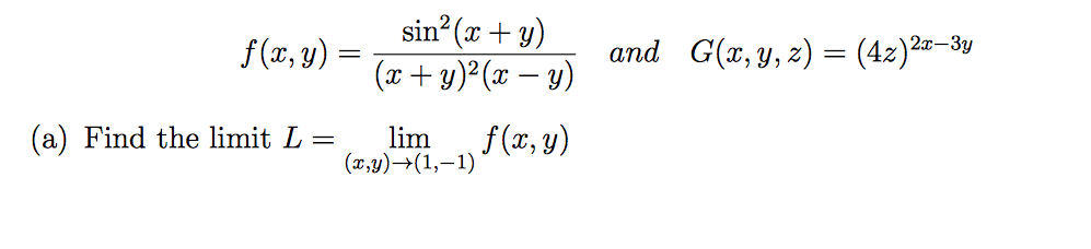 Solved sin2(z+v)- G(x, y, z)=(4x)2-Jy and (a) Find the limit | Chegg.com